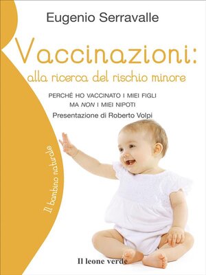 cover image of Vaccinazioni--alla ricerca del rischio minore